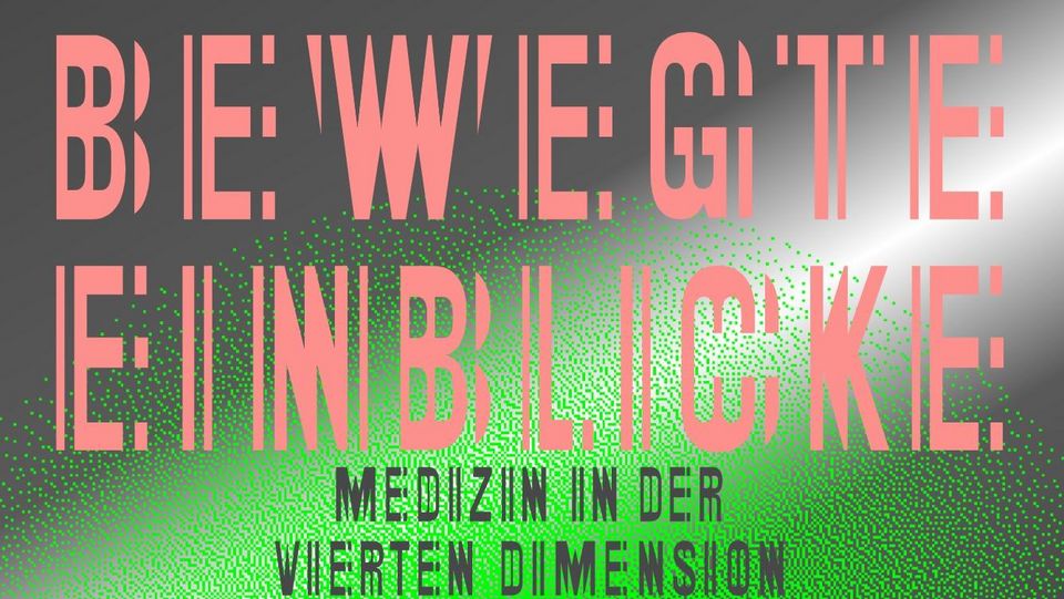 Inside Motion. The Fourth Dimension of Medicine